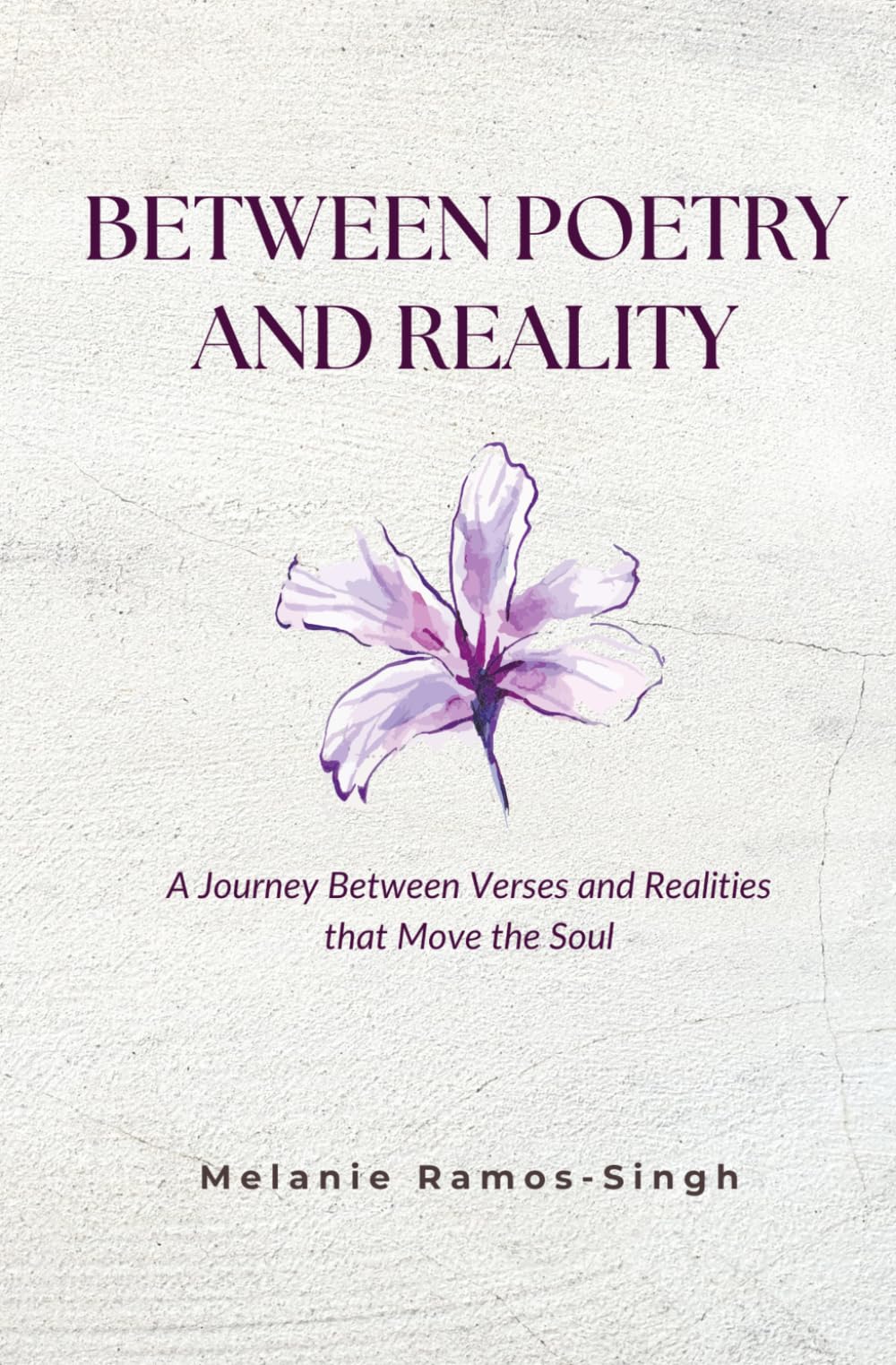 Between Poetry and Reality: A Journey Between Verses and Realities that Move the Soul