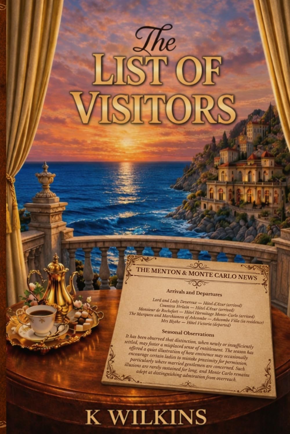 The List of Visitors: A Historical Novel of Secrets, Scandal, and Social Power