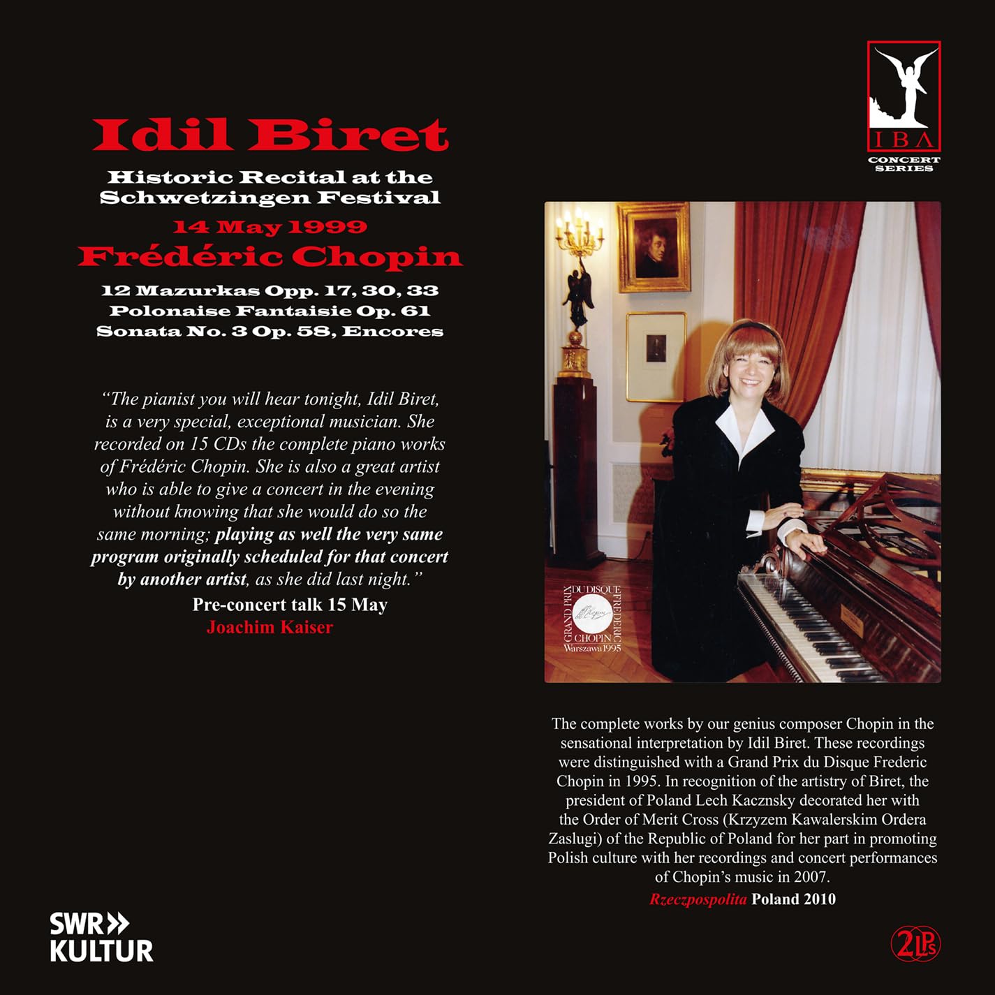 Idil Biret plays Chopin - Historic Recital at the Schwetzingen Festival 14 May 1999 [VINYL]