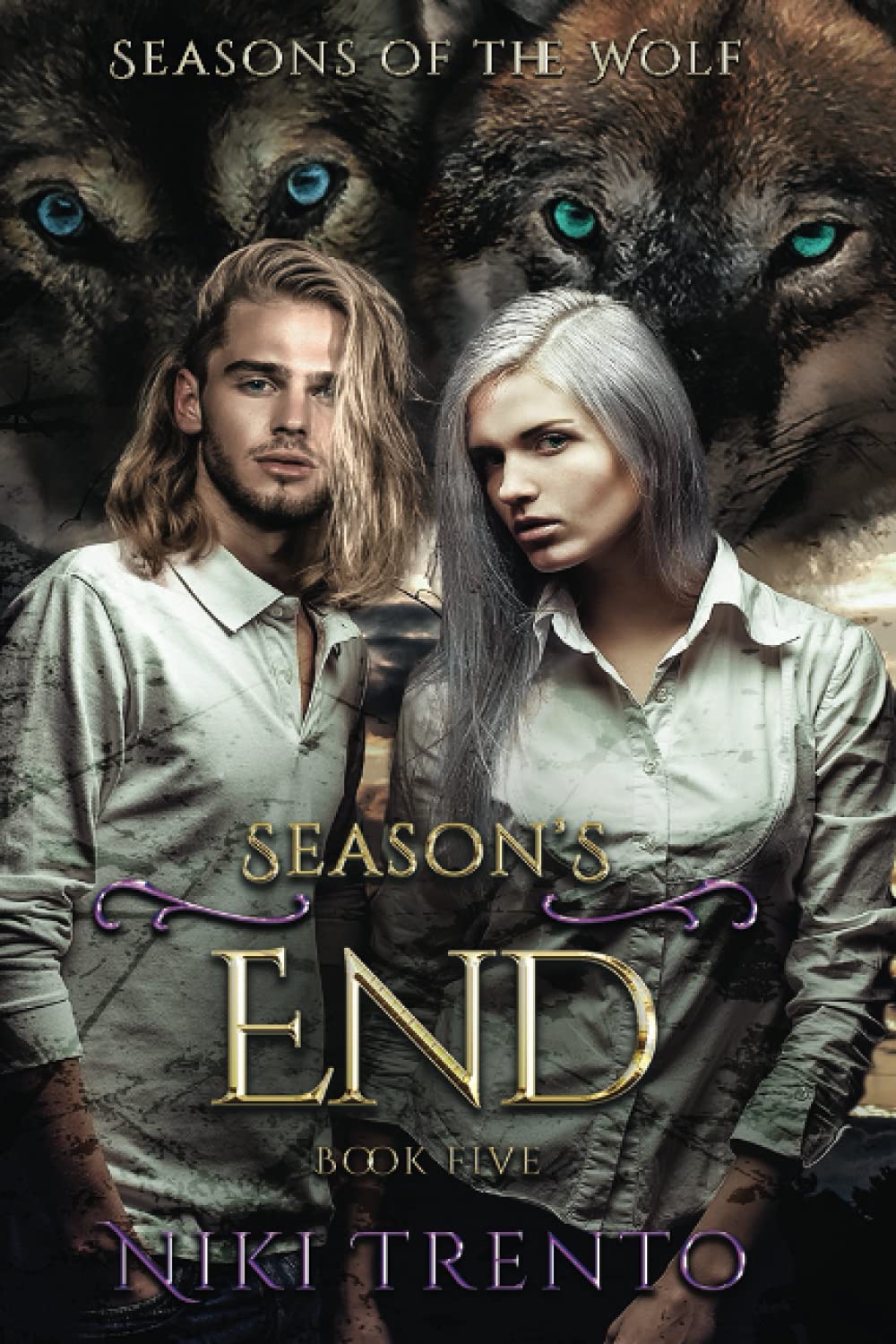 Season's End: Seasons of the Wolf Book Five