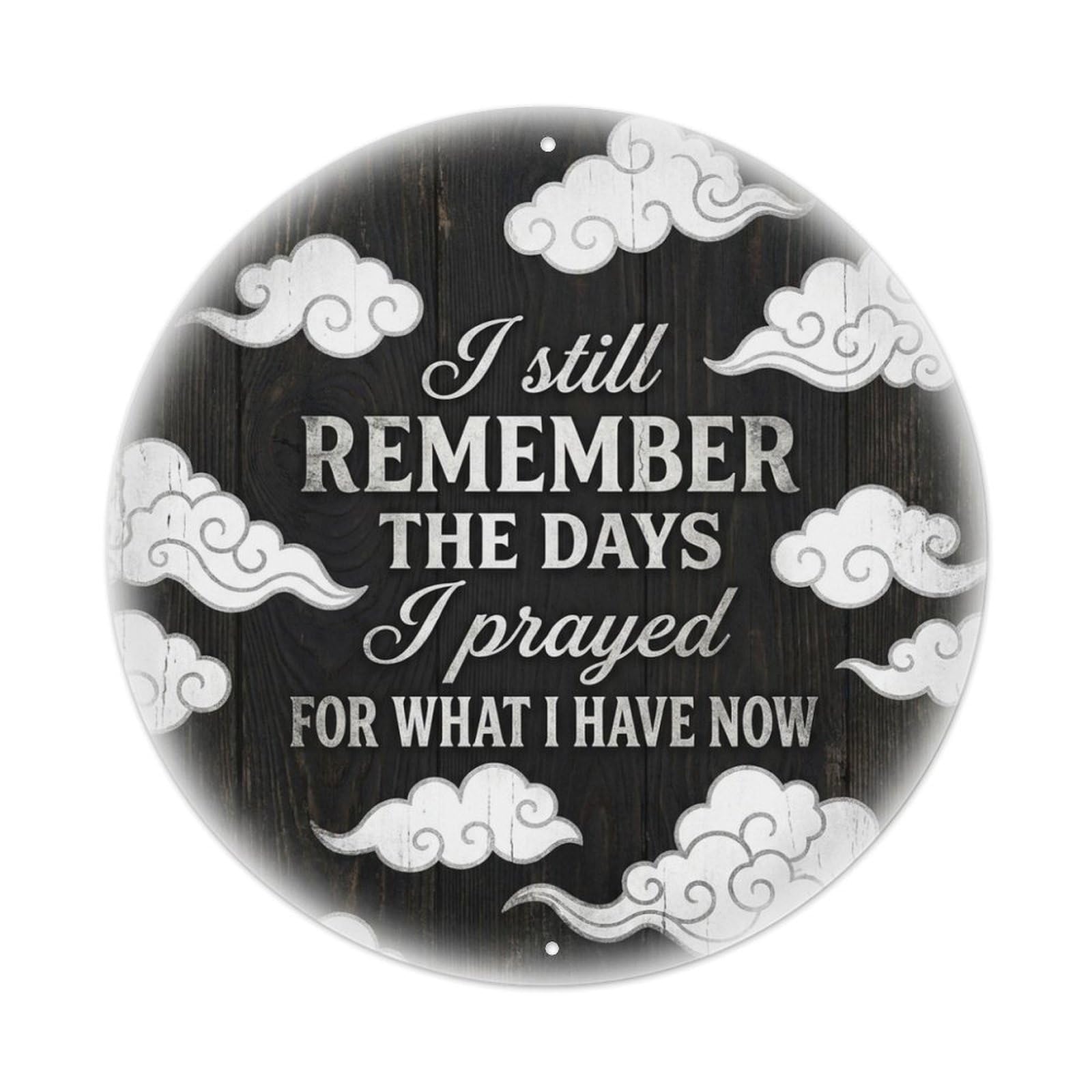 Prayed For This Clouds Gratitude Quote Metal Tin Sign