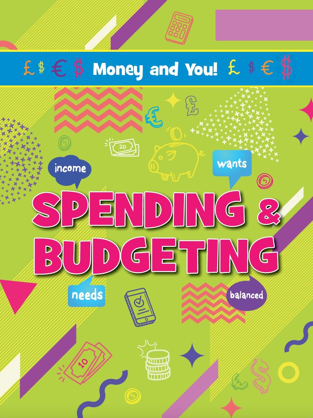 Spending & Budgeting (Money and You!)