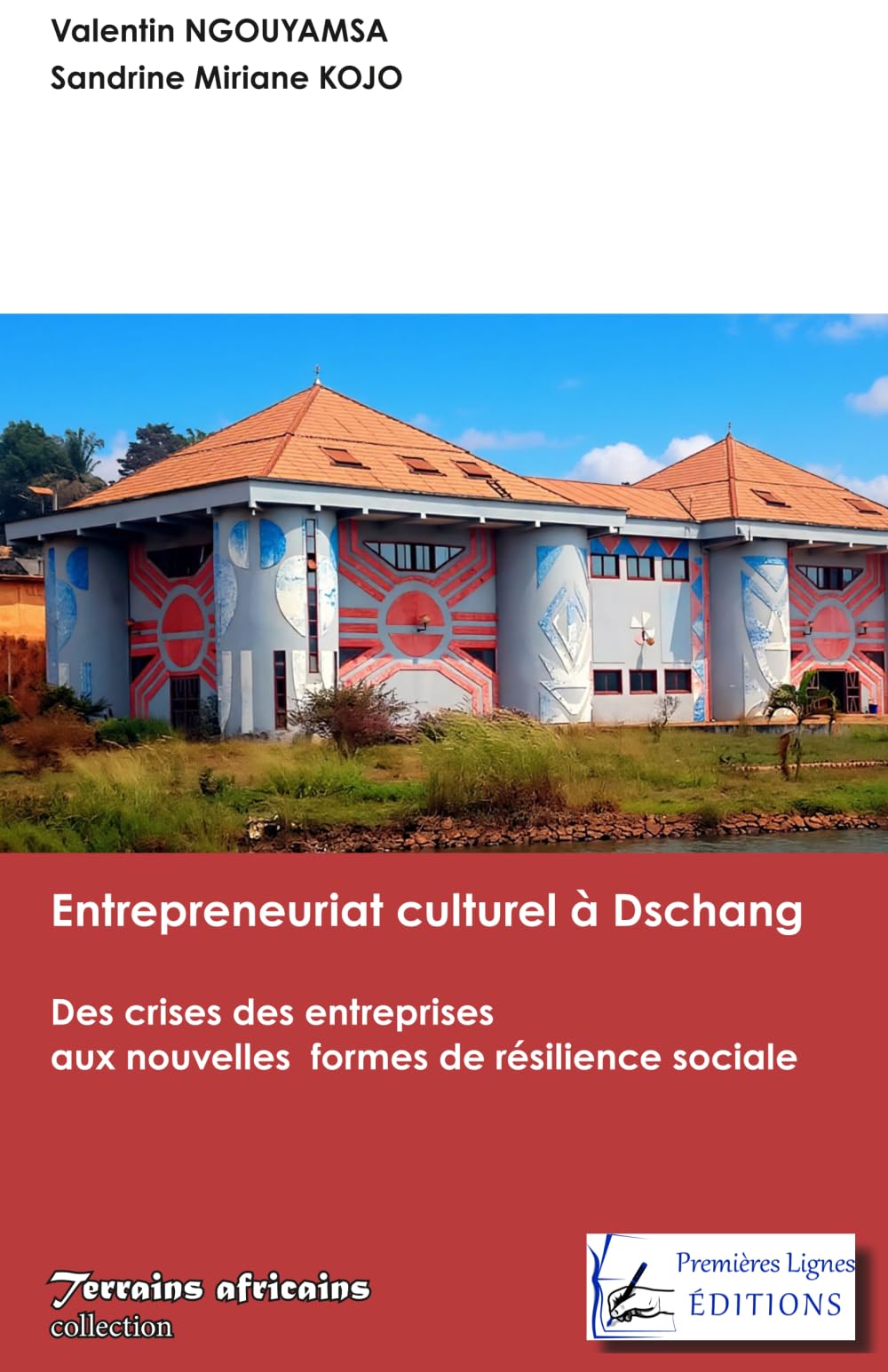 Entrepreneuriat culturel à Dschang: Des crises des entreprises aux nouvelles formes de résilience sociale