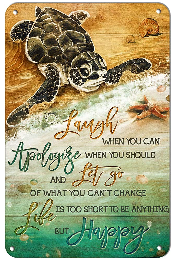 Creative Tin Sign Life is Short Sea Turtle Funny Metal Sign Summer Wall Decor Farmhouse Decor for Home Cafes Office Store Pubs Club Sign Gift Plaque Metal Tin 12 X 8 INCH CF-AA14