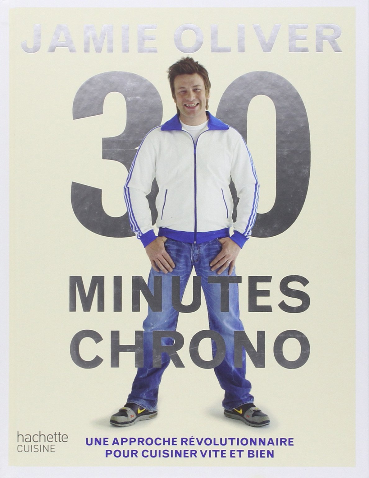 30 minutes chrono: Une approche révolutionnaire pour cuisiner vite et bien