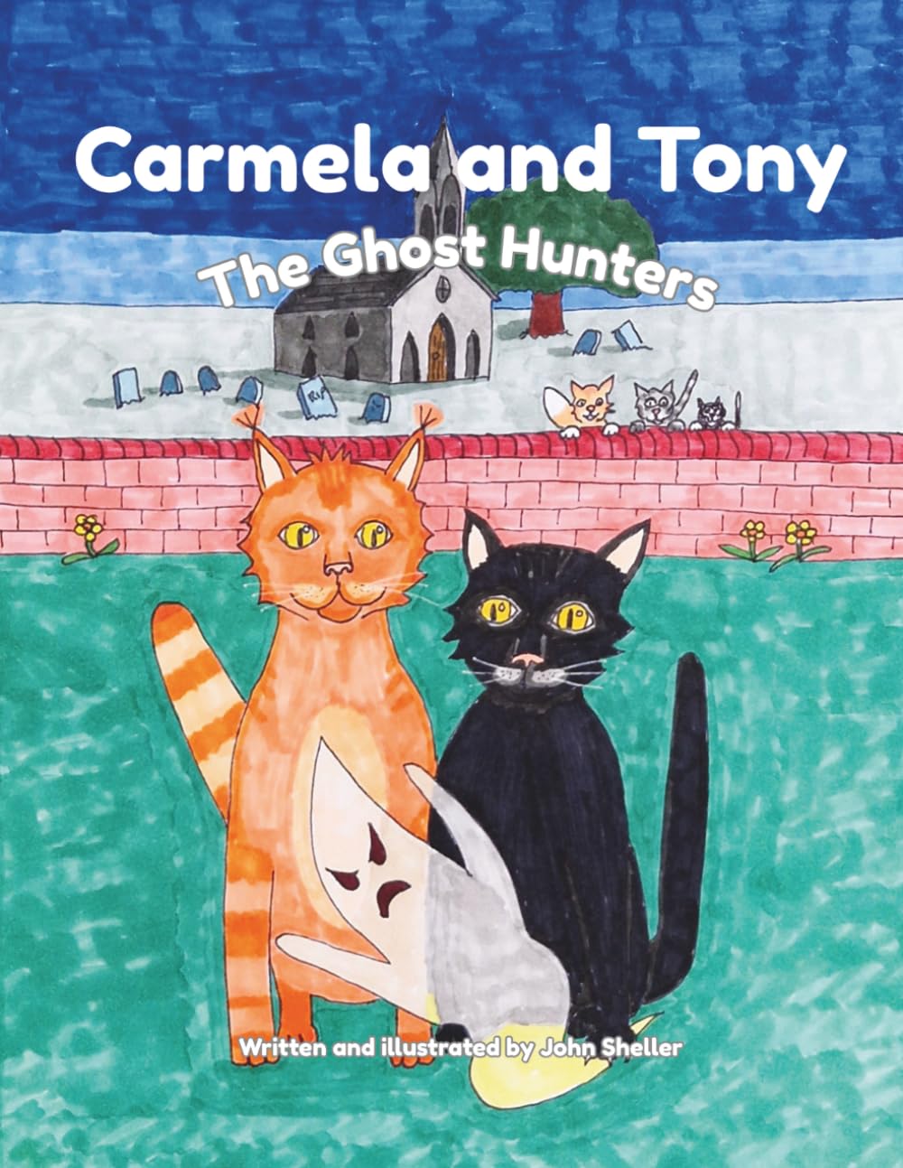 Carmela and Tony: The Ghost Hunters (The Adventures of Carmela and Tony)