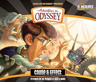 Cause & Effect: 12 Stories on the Power of God & More (Adventures in Odyssey, Vol. 52)