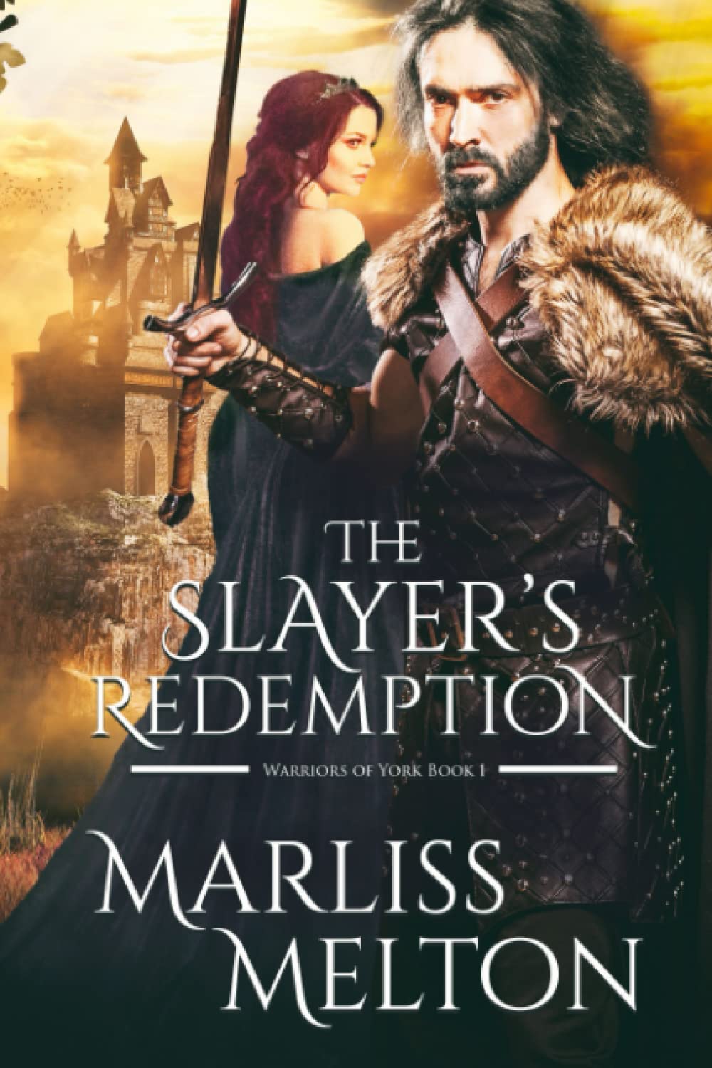 The Slayer's Redemption (Warriors of York)