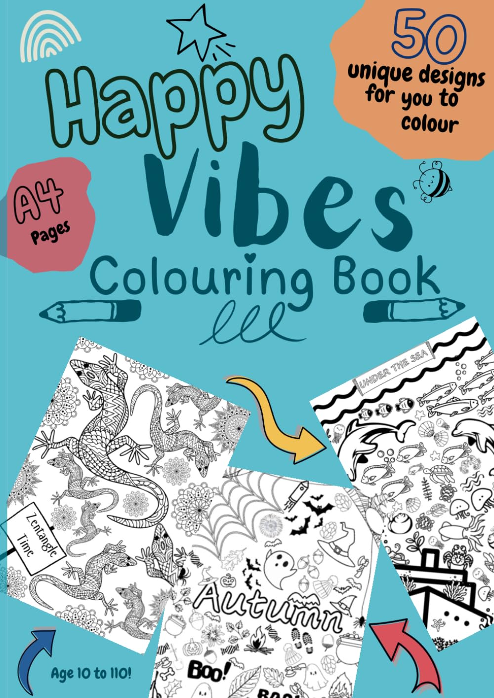 Happy Vibes Colouring Book: Creative colouring to sooth your mind