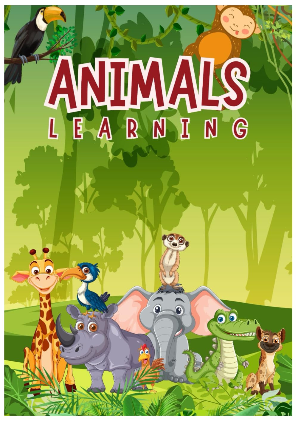 Learning Animals for Kids: Educational Coloring Book to Discover Animals Through Fun and Creativity
