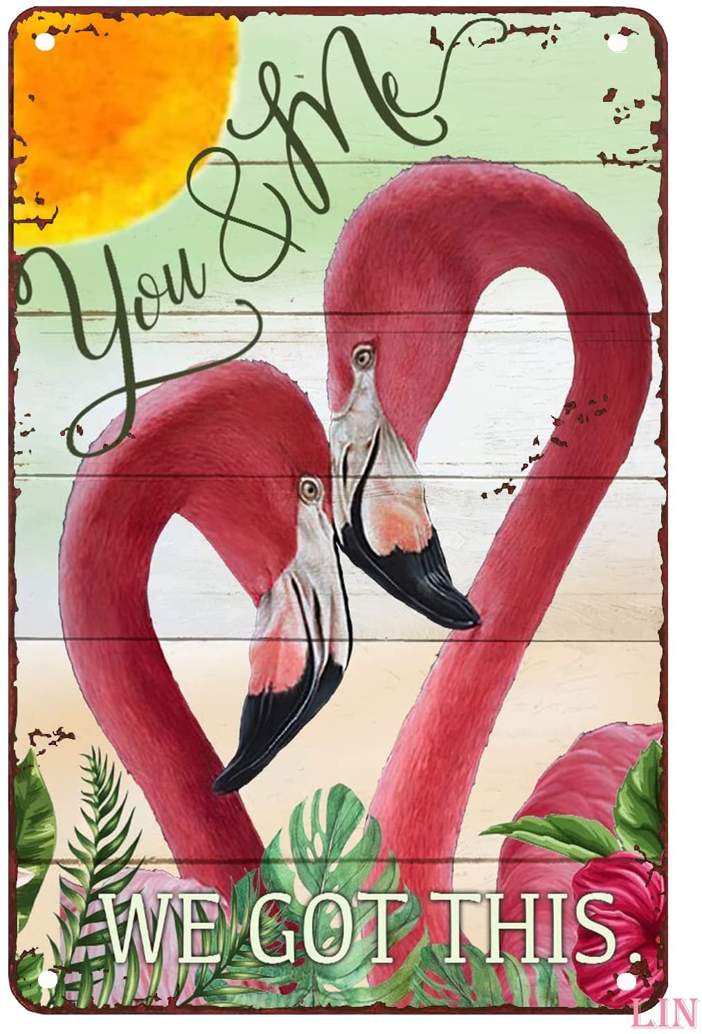 Flamingo Decor Party Flamingo You and Me We Got This Metal Signs Vintage Room Decor Aesthetic Wall Art Tin Sign Gift for Garage Bathroom Living Room Man Cave Bar 8x12 inch