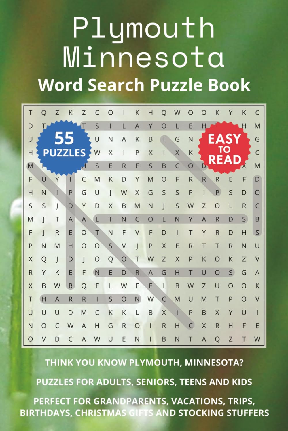 Plymouth Minnesota Word Search Puzzle Book: Think you know Plymouth, Minnesota? Puzzles for Adults, Seniors, Teens and Kids. Perfect for Grandparents, ... Christmas Gifts and Stocking Stuffers.