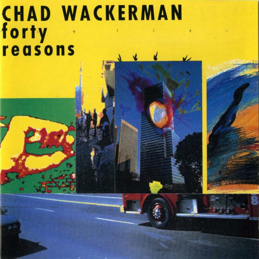 CHAD WACKERMAN - Forty Reasons - CD
