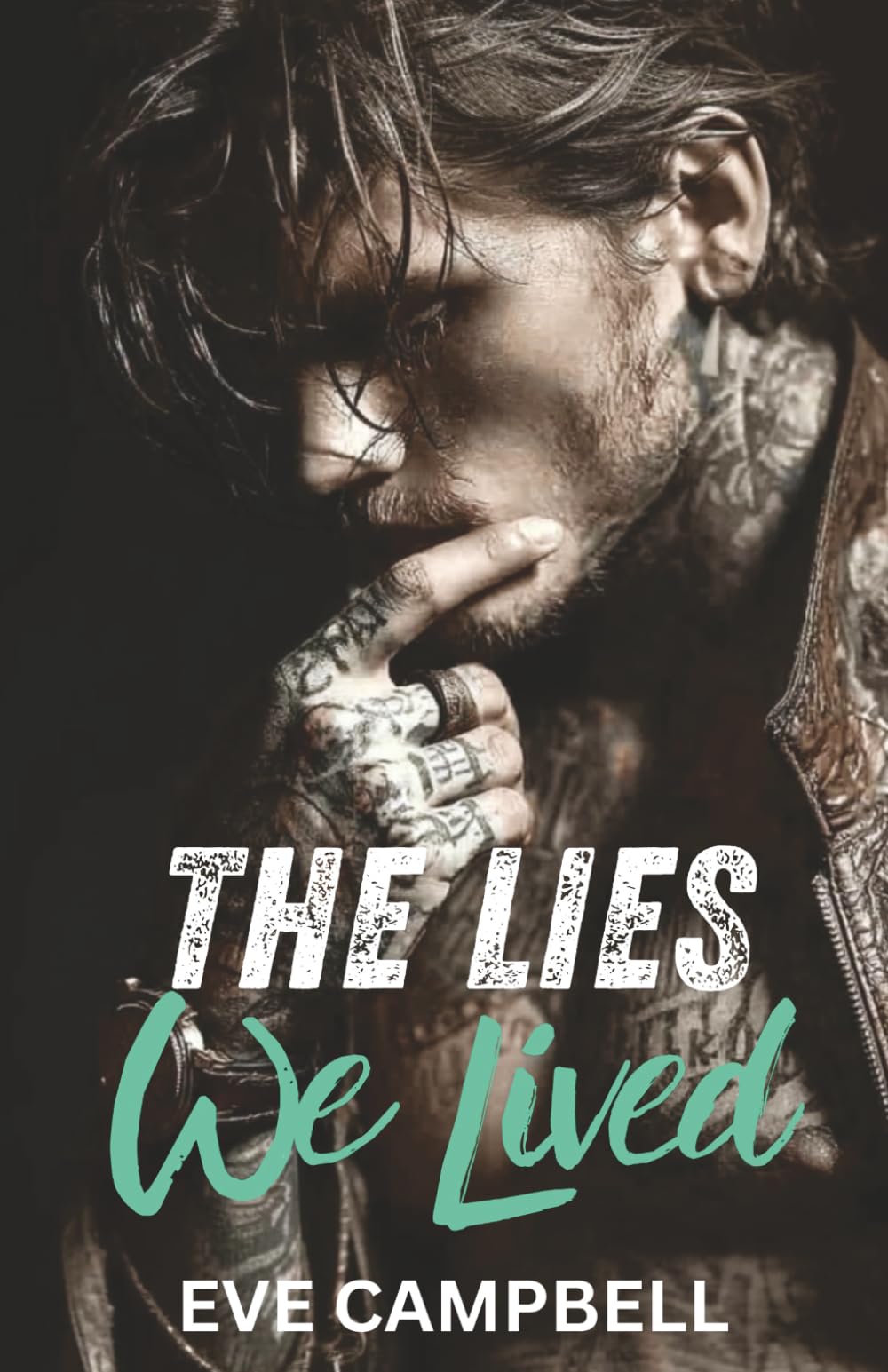 The Lies We Lived (Broken Empire Series)