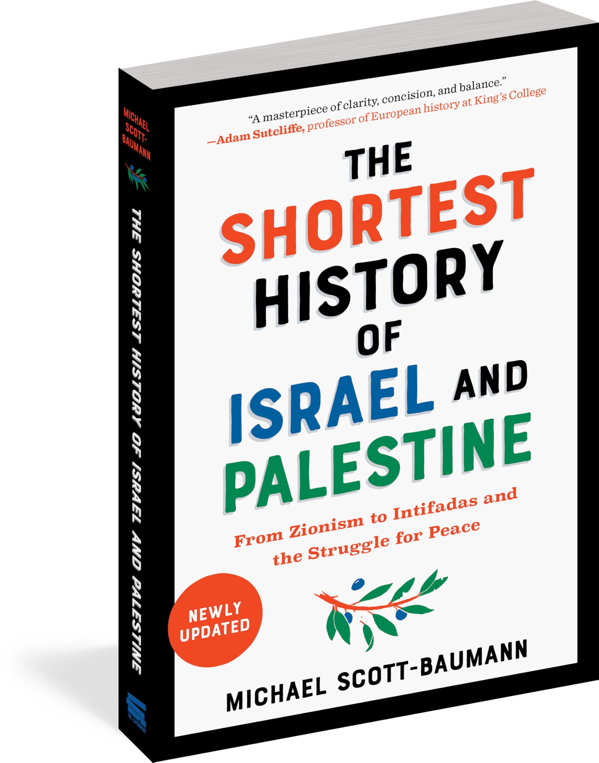 Snapklik.com : The Shortest History Of Israel And Palestine: From ...
