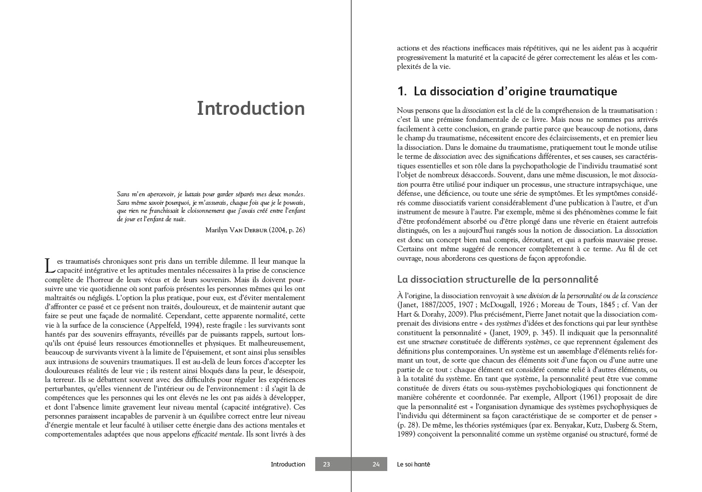 Le soi hanté: Dissociation structurelle et traitement de la traumatisation chronique