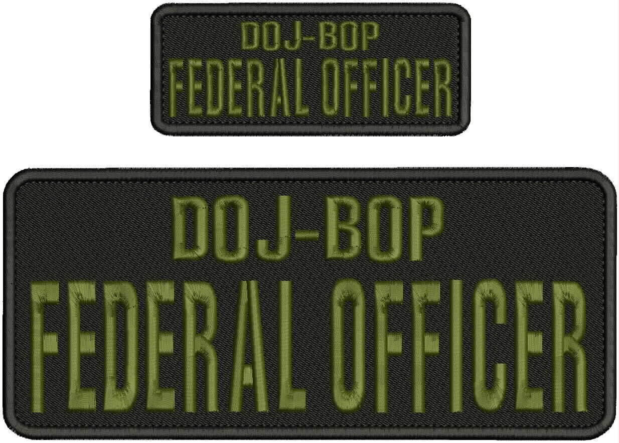 Special Patches for Velcro Patches for Uniform for DOJ-BOP F Officer Embroidery Patch 4X10 and 2X5 Hook ON Back od Green on Black Model-Q-X988-1830