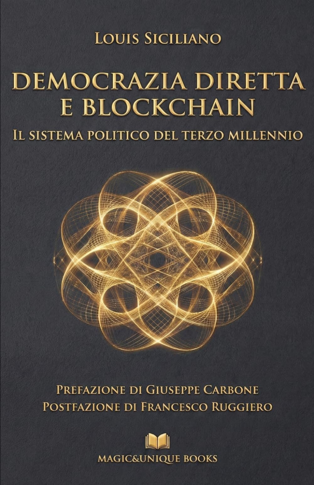DEMOCRAZIA DIRETTA E BLOCKCHAIN: Il sistema politico del terzo Millennio