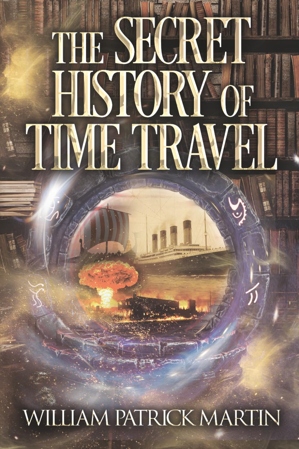 The Secret History of Time Travel