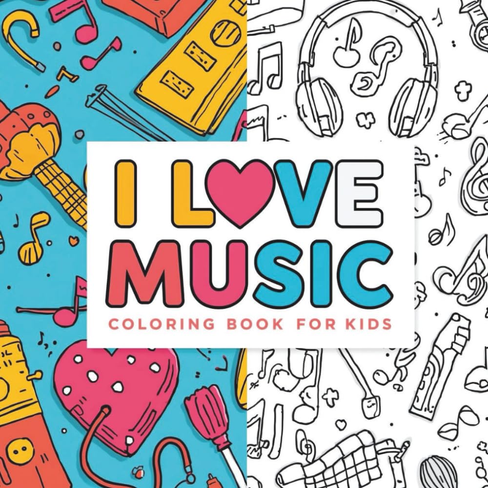 Musical Instruments Coloring Book for Kids – Bold & Easy: Learn and Color Pianos, Guitars, Drums, Violins & More