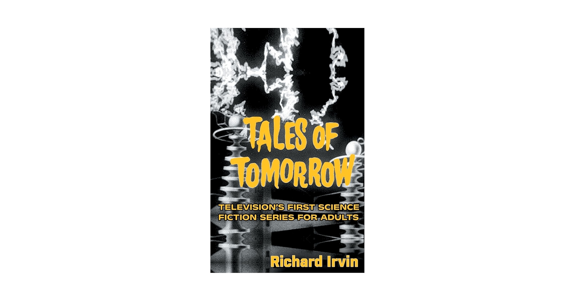 ＴＡＬＳ　ＯＦ　ＴＯＭＯＲＲＷ Amazon.com: Tales of Tomorrow (1951-1953) : Rod Steiger