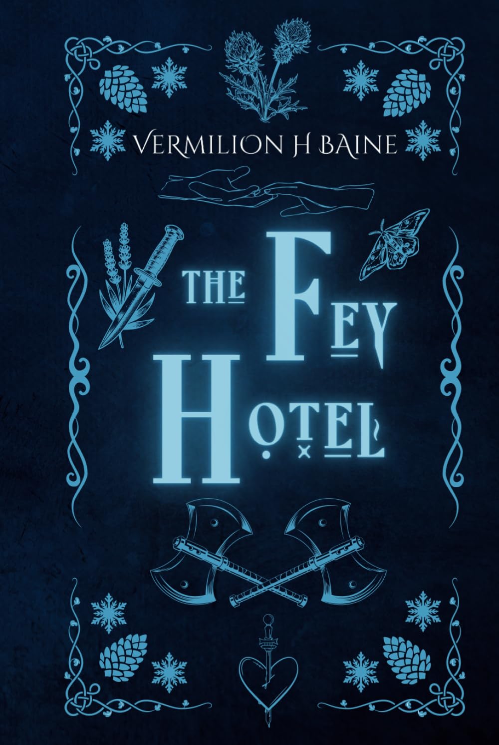 The Fey Hotel (Haunted Creatures, Haunted Places)