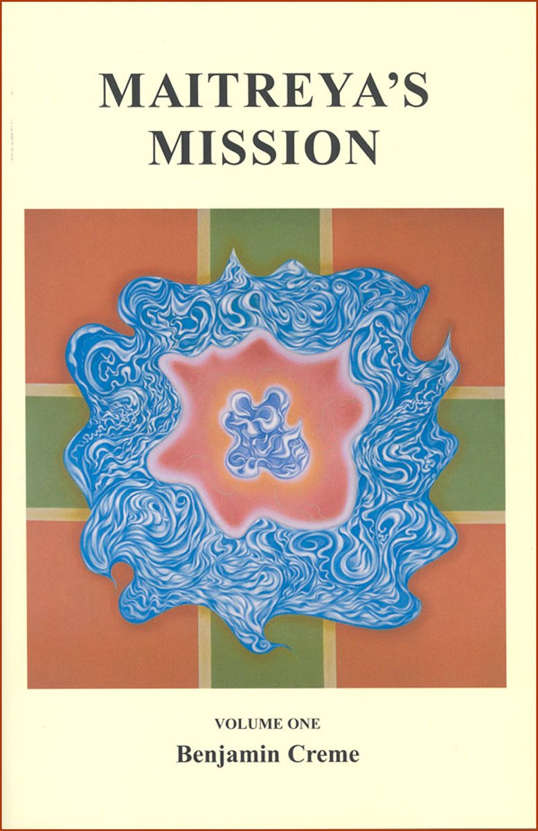 Maitreya’s Mission - Volume One
