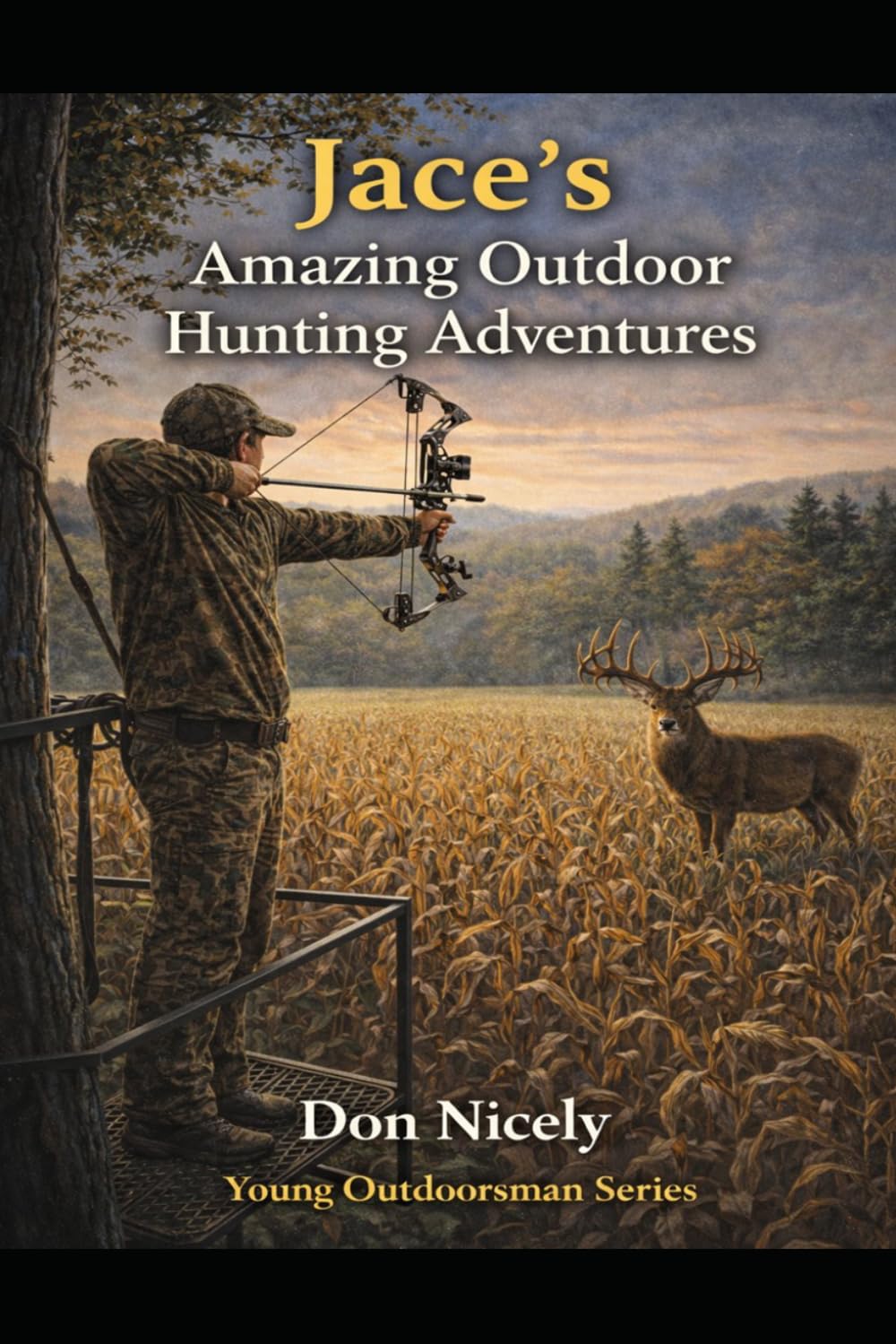 Jace’s Amazing Outdoor Hunting Adventures