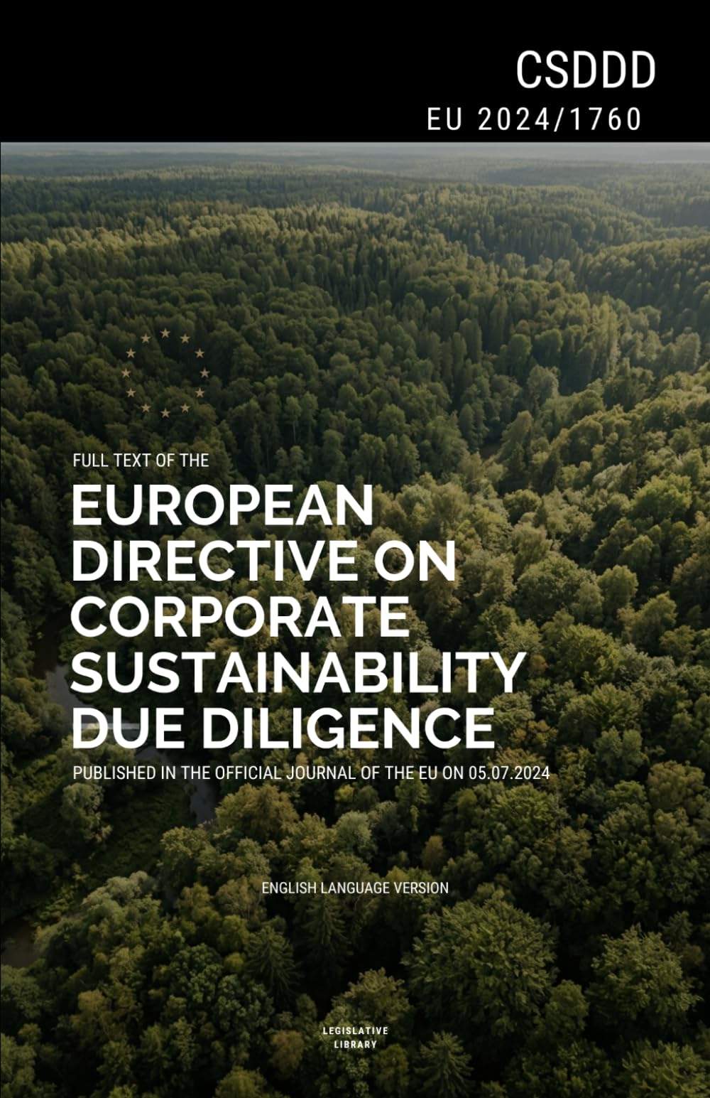 CSDDD (EU 2024/1760): Full text of the EU Directive on Corporate Sustainability Due Diligence