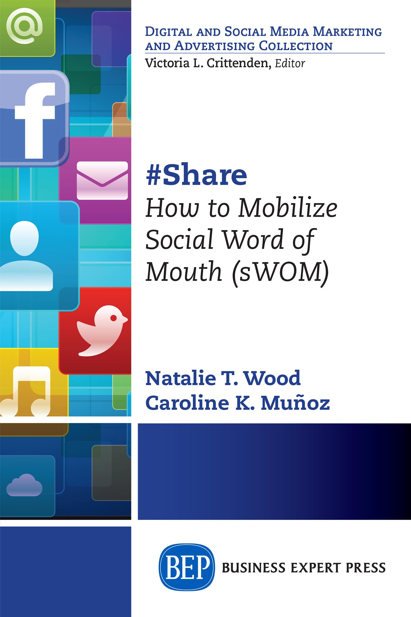 Buy #Share: How to Mobilize Social Word of Mouth (sWOM) — BookShops.in