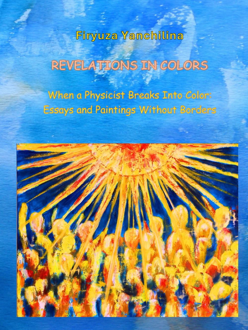 Revelations in Colors : comprendre l'art par la physique