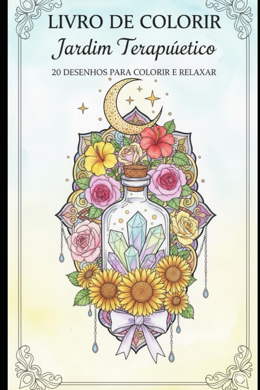 Jardim Terapêutico: 20 desenhos para colorir e relaxar