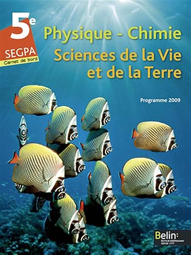 SEGPA 5e Physique-Chimie Sciences de la Vie et de la Terre: Carnet de bord