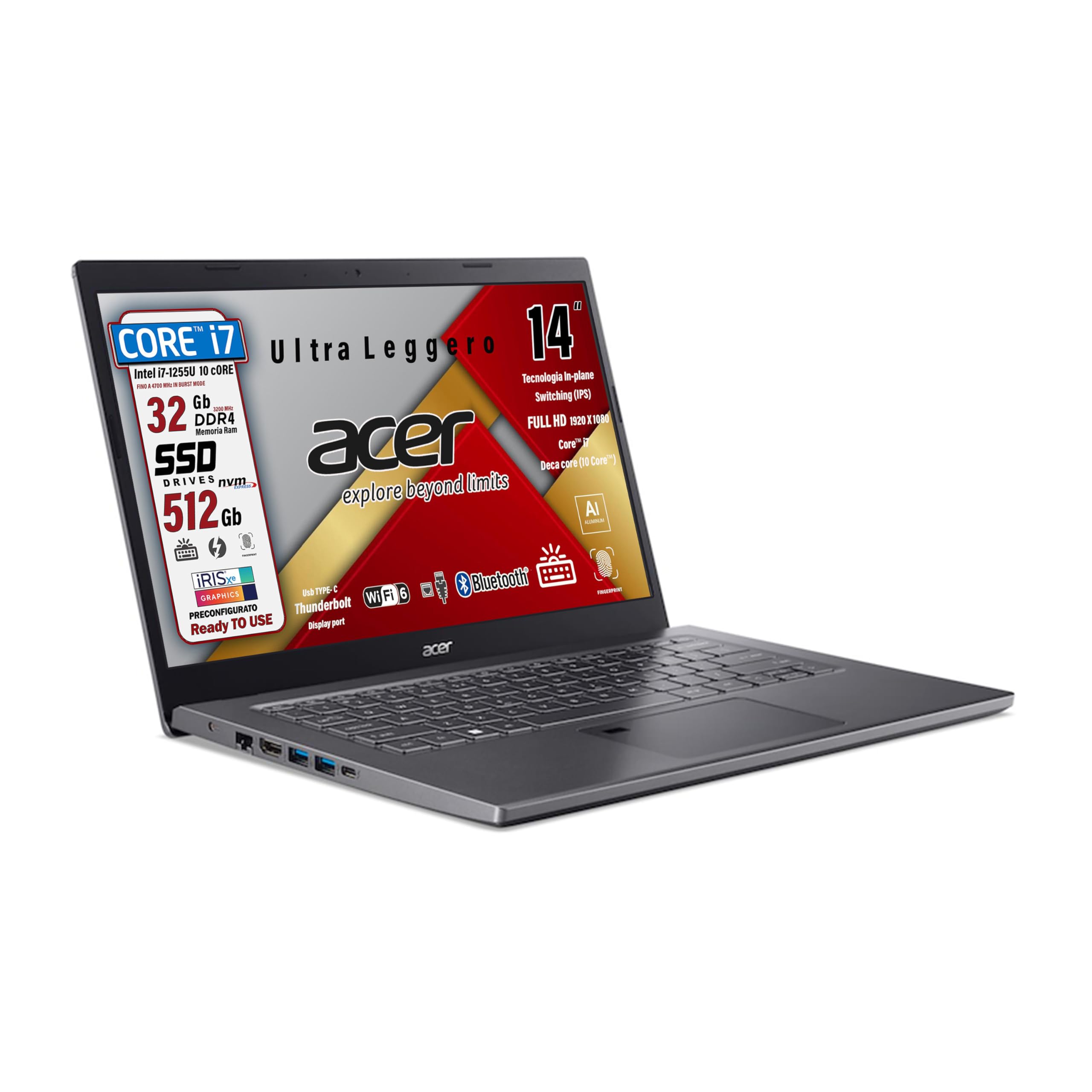 acer Notebook Intel Core i7-1255U, 10 Core, Ram 32Gb, SSD Pcie Nvme 512Gb, display 14" FHD IPS, Tastiera retroilluminata, Fingerprint, thunderbolt, ultraleggero, Win 11Pro, preconfigurato