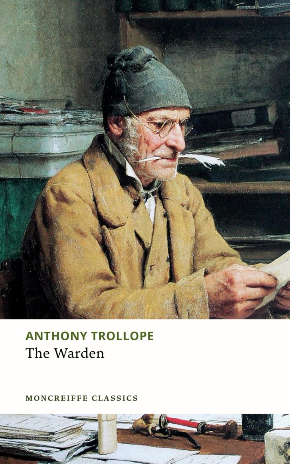 The Warden: Chronicles of Barsetshire, Book 1