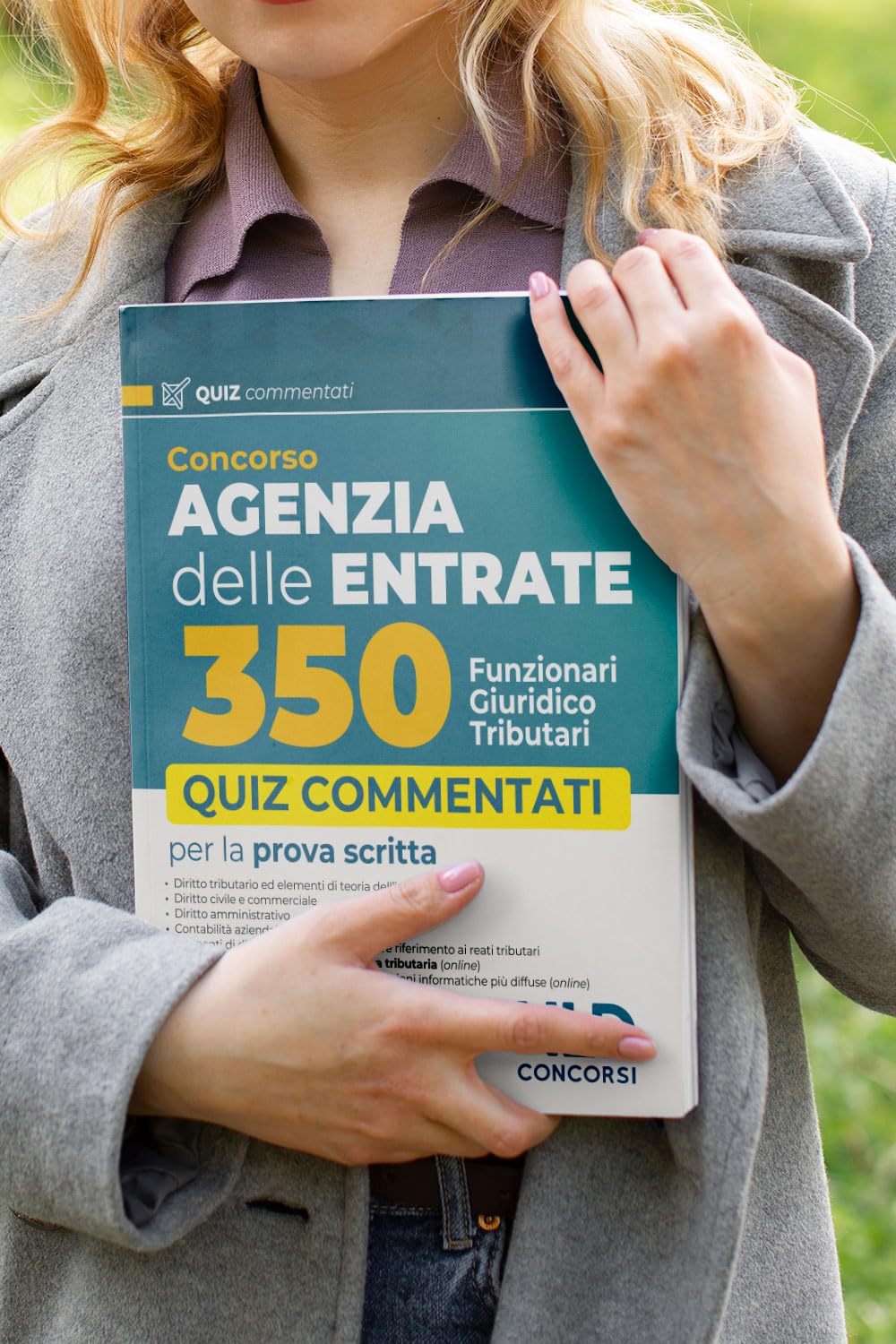 Concorso Agenzia delle entrate 350 funzionari giuridico-tributari. Quiz commentati per la preparazione 2025. Con simulatore online