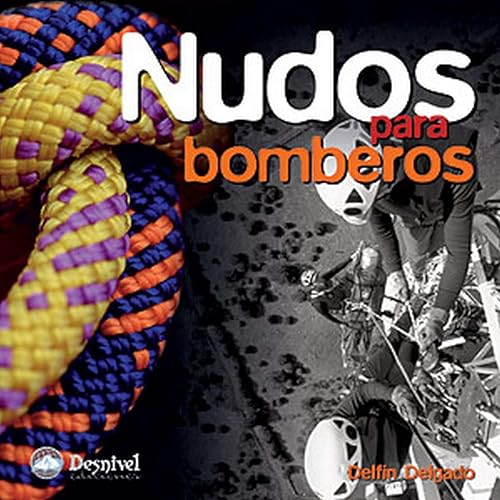 Nudos para bomberos (SIN COLECCION)