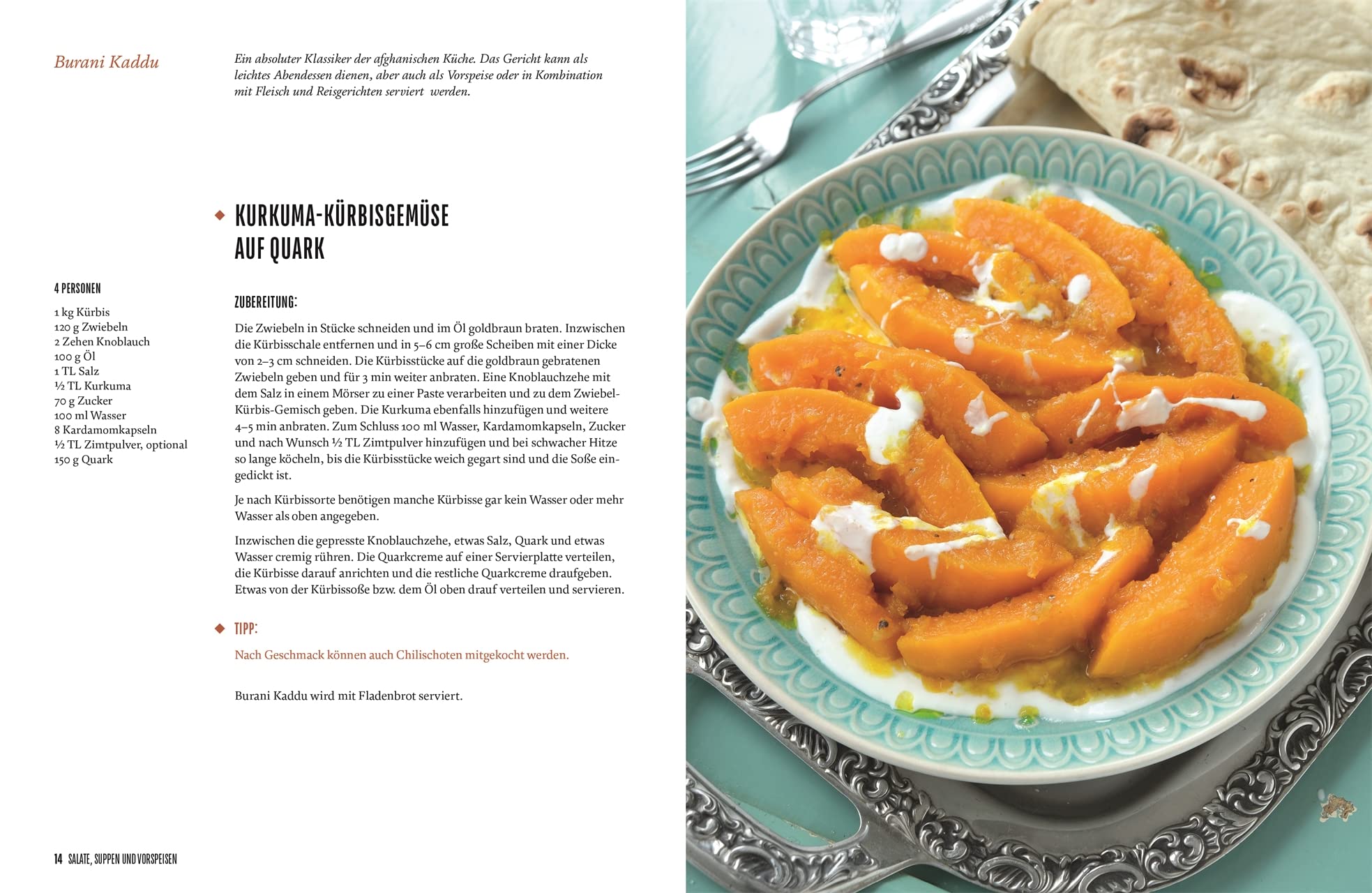 Afghanische Küche: Rezepte und Geschichten aus meiner Familienküche. 80 traditionelle Rezepte aus Afghanistan, persönliche Geschichten und Einblicke in die afghanische Esskultur