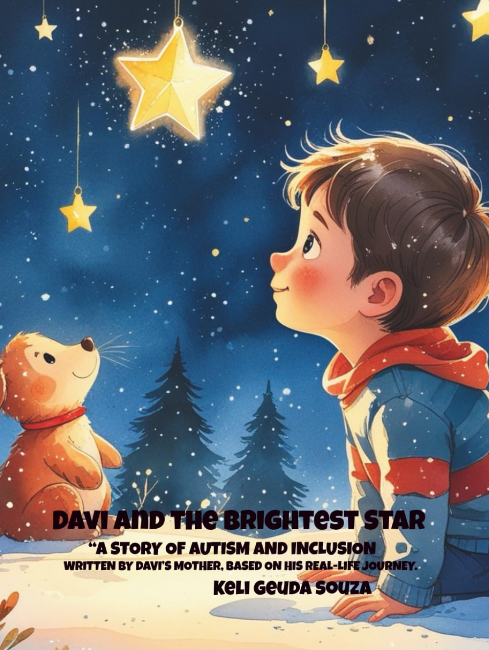 Davi and the Brightest Star: A Story Of Autism And Inclusion (Davi Autism Inclusion Series.)