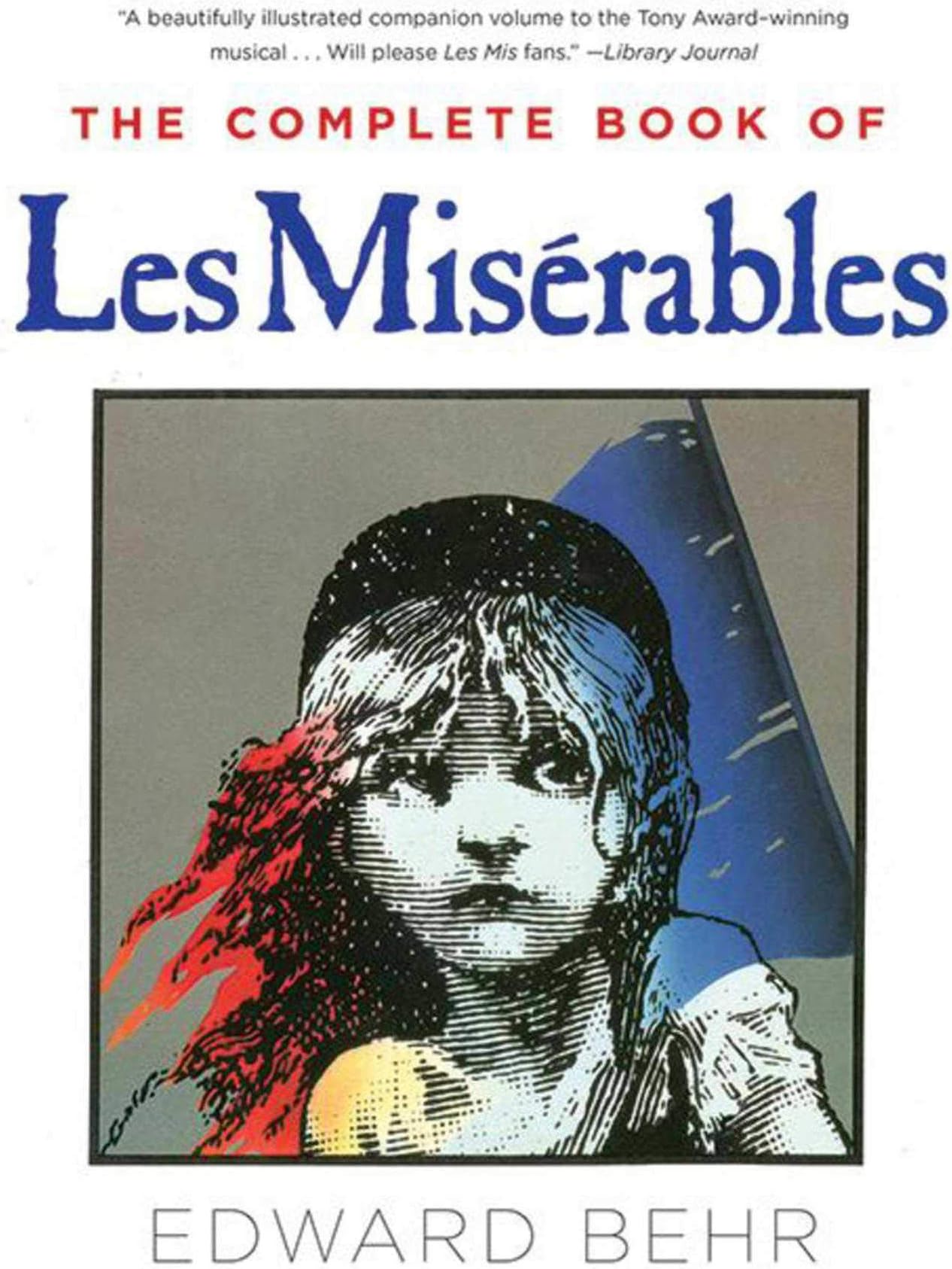 The Complete Book of Les Misérables