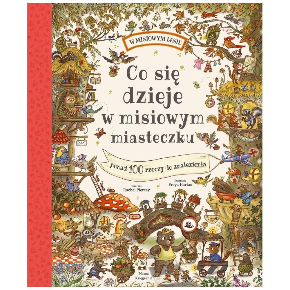 Co się dzieje w misiowym miasteczku (W misiowym lesie)