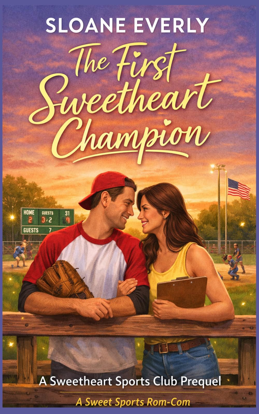 The First Sweetheart Champion: A Sweet Sports RomCom (Sweetheart Sports Club)