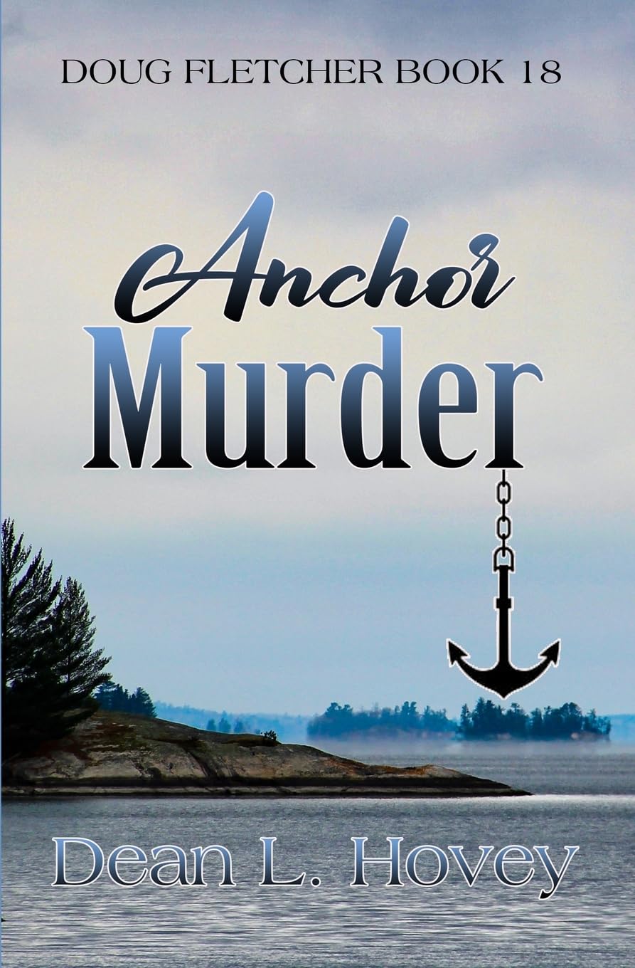 Anchor Murder: 18 (Doug Fletcher)