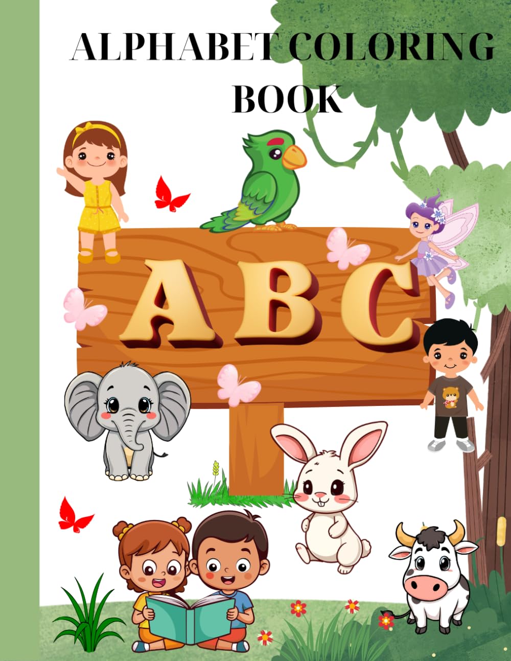 Alphabet coloring book: My first fun and easy happy Alphabet coloring book for boys and girls | Preschool, kindergarten ( Educational kids coloring book )