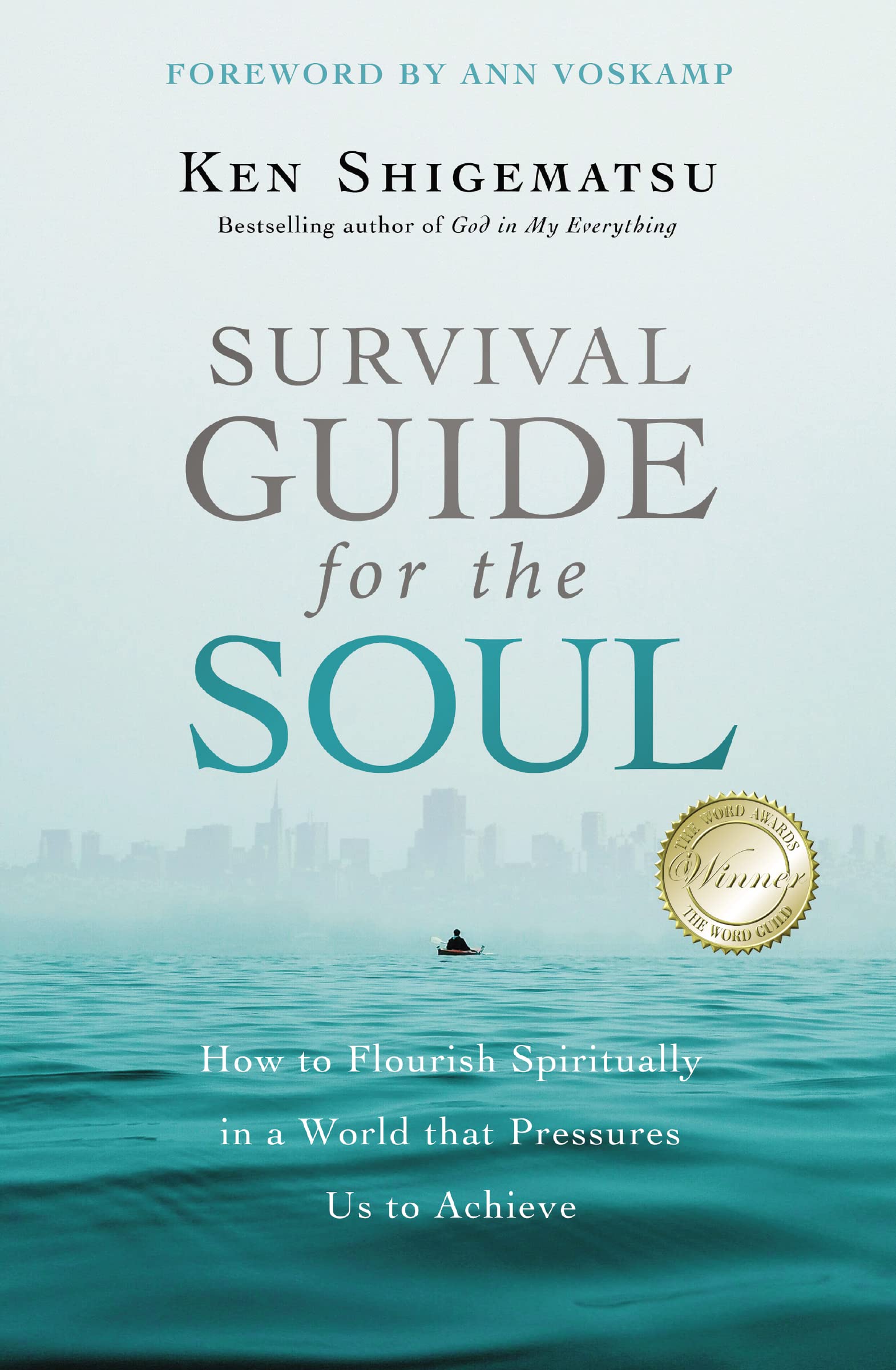 Survival Guide for the Soul, Paperback, Ken Shigematsu