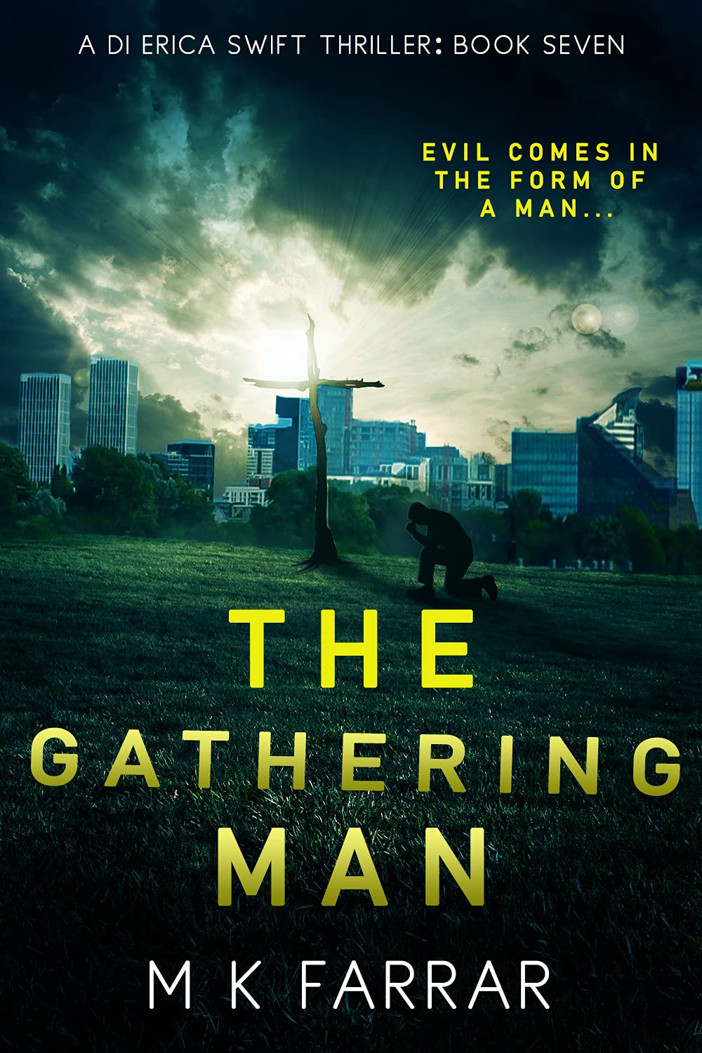 The Gathering Man (A DI Erica Swift Thriller Book 7)