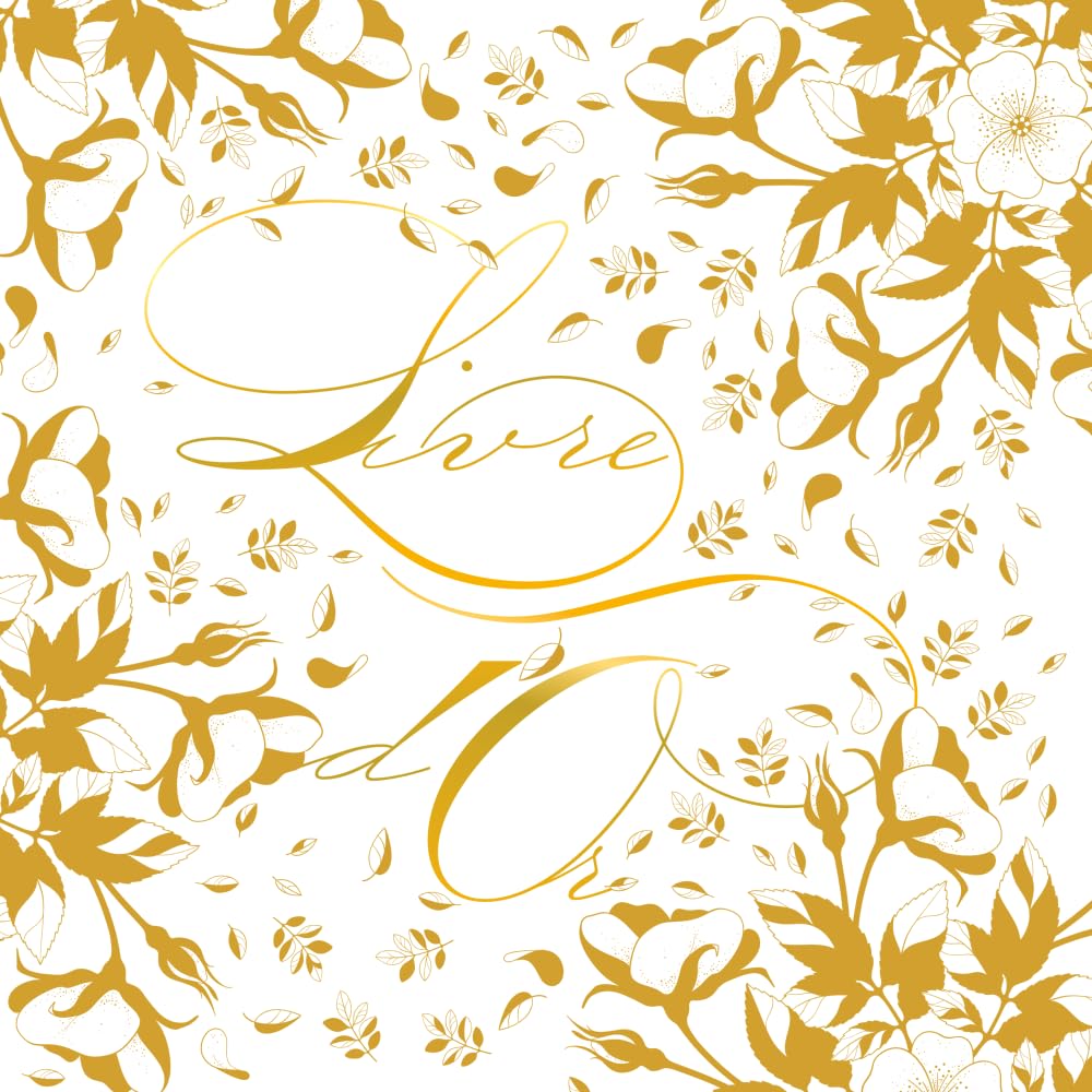 Livre d’Or blanc et doré: Anniversaire, Fête, Baptême, Mariage, 18 ans, EVJF, Pacs, Noces, Baby shower, Départ à la retraite, Inauguration: Fleurs Dorées