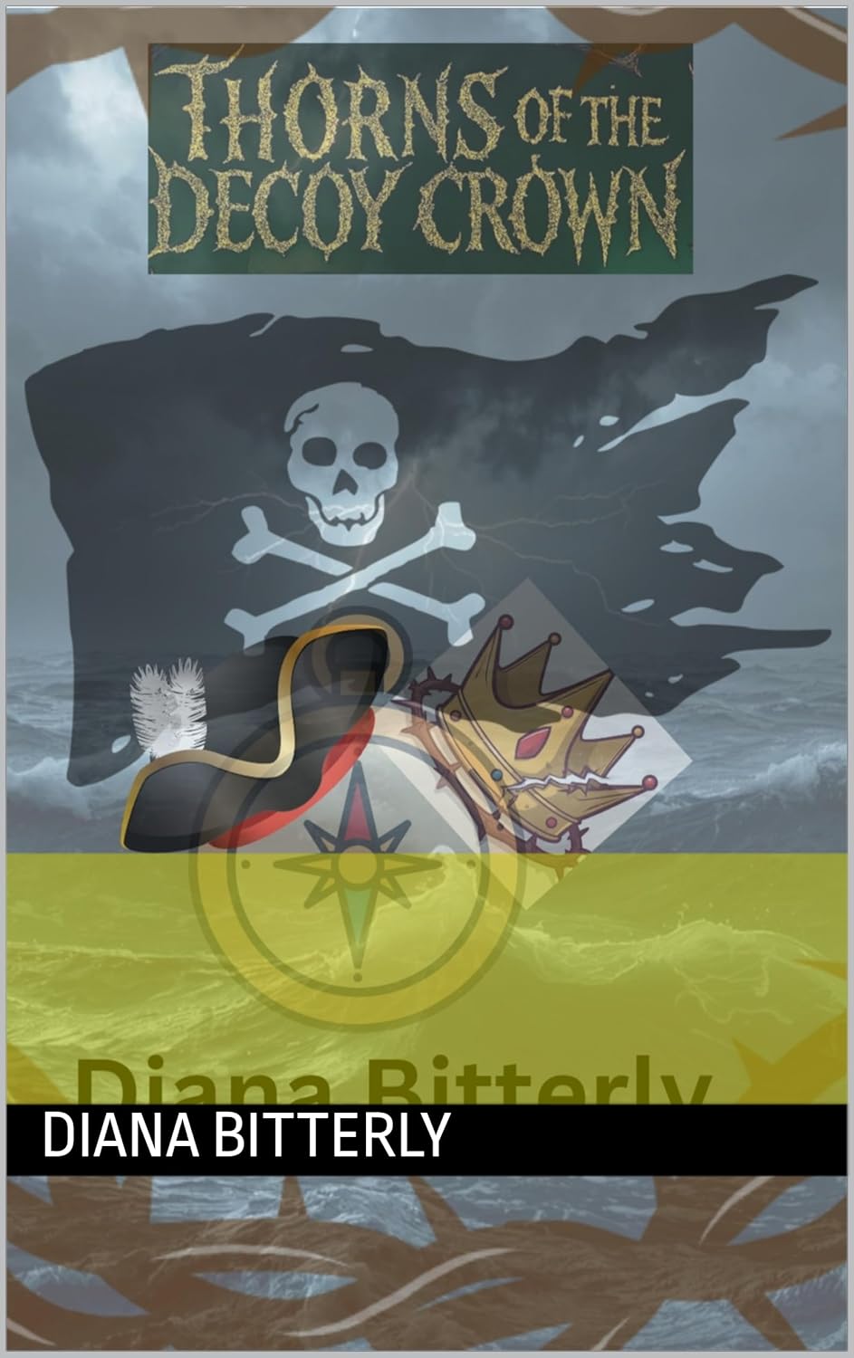 Thorns of the Decoy Crown (The Gilded Sails Chronicles Book 1)      Kindle Edition