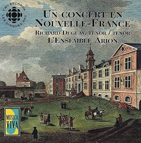 Concert in France [Audio CD] Duguay and Ensemble Arion