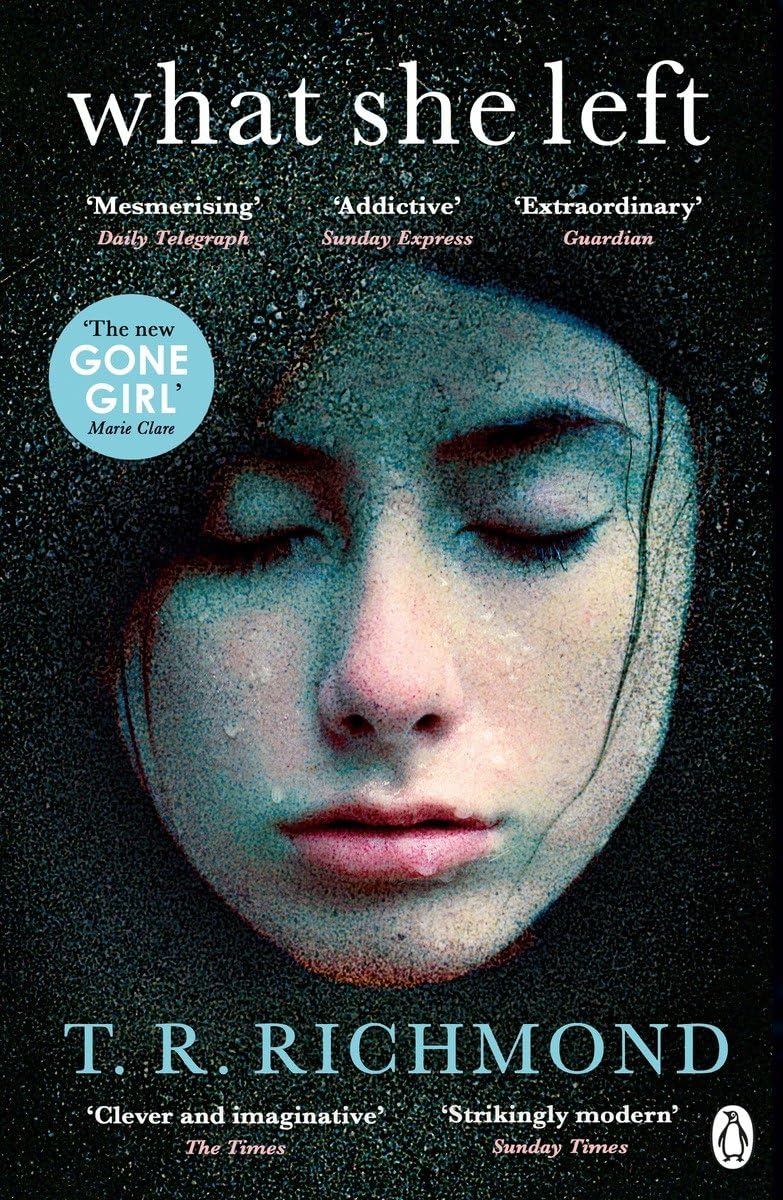 What She Left: The haunting and unforgettable crime thriller